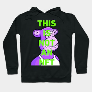 This Is Not An NFT Hoodie